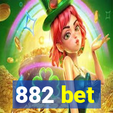 882 bet